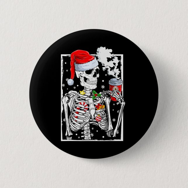 Christmas Skeleton With Smiling Skull Drinking Cof 6 Cm Round Badge (Front)