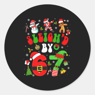 Christmas Sleigh'd By 67 Funny Six Seven Meme 6 7  Classic Round Sticker