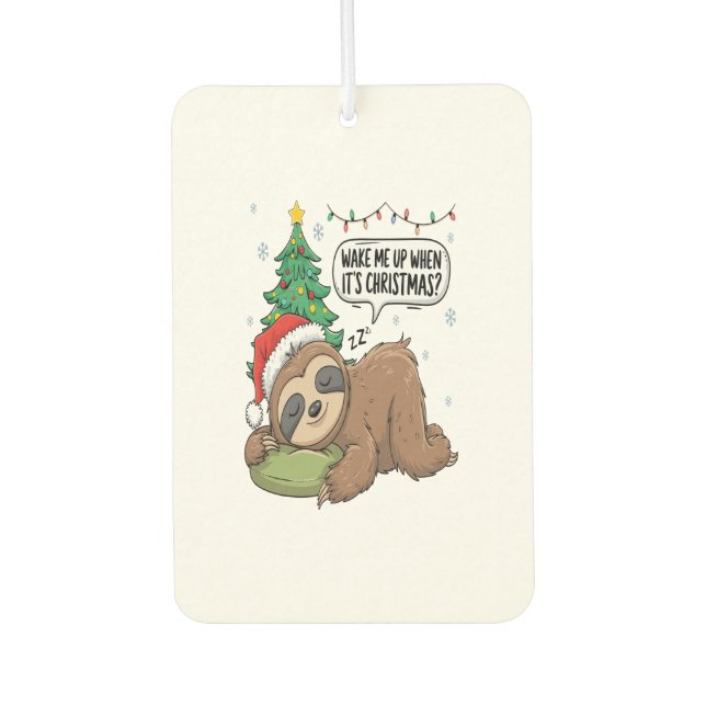 Christmas Sloth Wake Me Up Holiday Nap Car Air Freshener (Front)