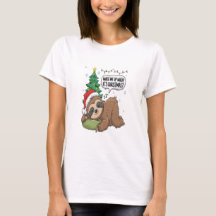 Christmas Sloth Wake Me Up Holiday Nap T-Shirt