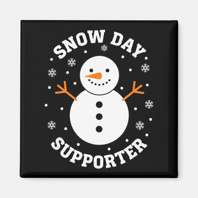 Christmas Snow Day Suprter Snowflake Snowman Funny Magnet (Front)