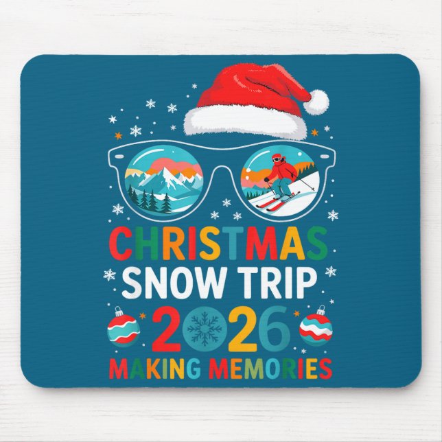 Christmas Snow Trips 2026 Men Women Kids Family Ma Mouse Mat (Front)
