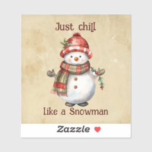 Christmas Snowman Just Chill Quote Fun Watercolor