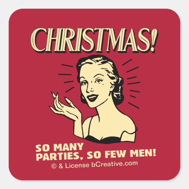 Christmas: So Many Parties, So Few Men Square Sticker (Front)