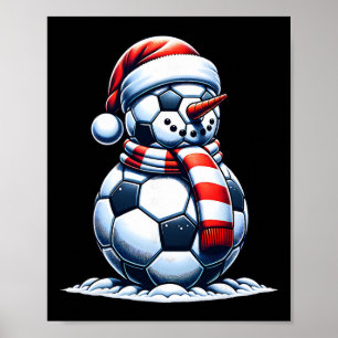 Christmas Soccer Fan Funny Snowman Santa Poster
