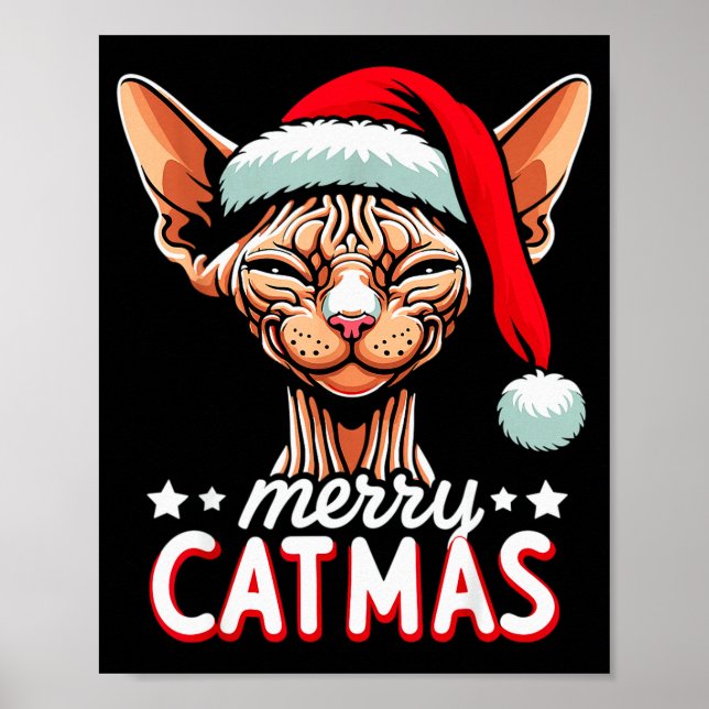 Christmas Sphynx Cat Merry Catmas Santa Hat Xmas  Poster (Front)