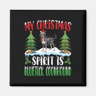 Christmas Spirit Is Bluetick Coonhound Wearing San Magnet