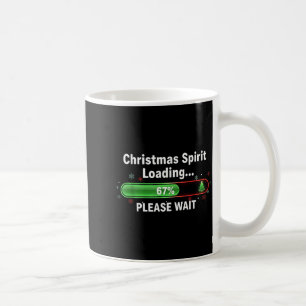 Christmas Spirit Loading 67 Percent Funny Tee Coffee Mug