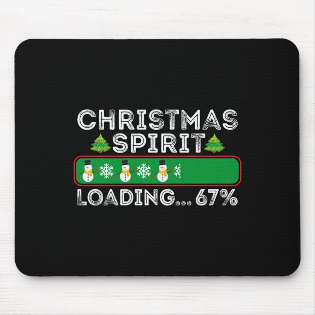 Christmas Spirit Loading 67 Six Seven Meme Funny S Mouse Mat (Front)