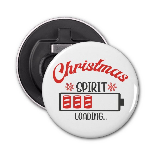 Christmas Spirit Loading Funny Holiday Bottle Opener (Front)