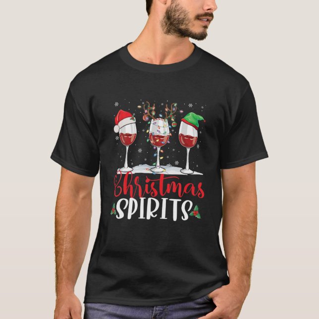 Christmas Spirits Glass Of Wine Santa Reindeer Elf T-Shirt (Front)