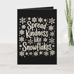 Christmas Spread Kindness Like Snowflakes Xmas Holiday Card