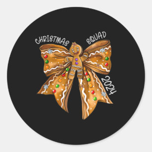 Christmas Squad 2024 Gingerbread Bow Coquette Noen Classic Round Sticker