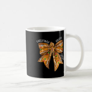 Christmas Squad 2024 Gingerbread Bow Coquette Noen Coffee Mug
