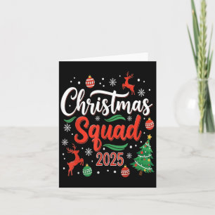 Christmas Squad 2025 Matching Holiday Family Xmas Card