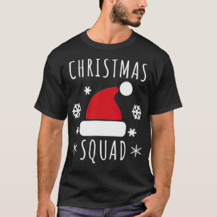 Christmas Squad best friends s humour T-Shirt