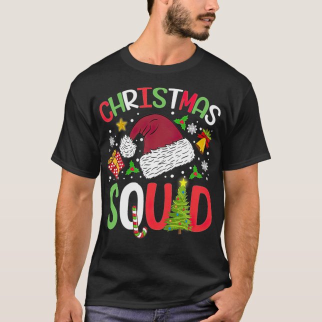 Christmas Squad Design For December 25th Tshirt sq (Front)