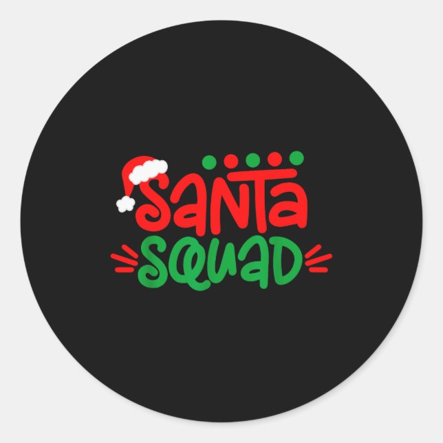 Christmas Squad Family Matching Xmas Santa Squad  Classic Round Sticker (Front)