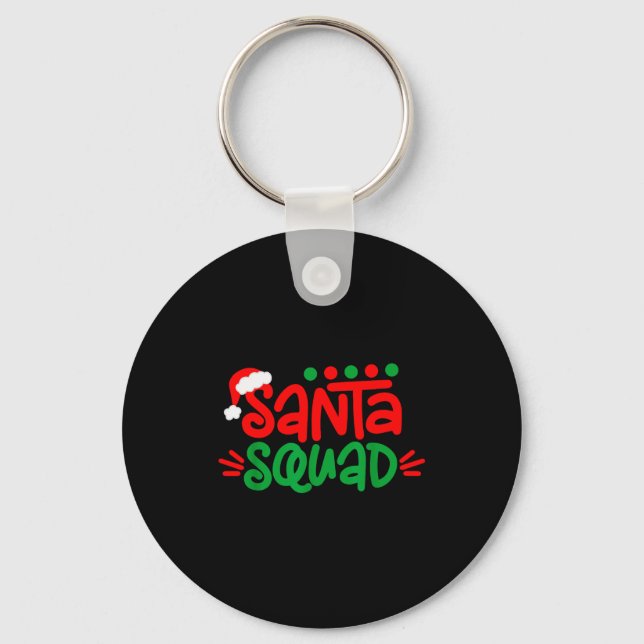 Christmas Squad Family Matching Xmas Santa Squad  Key Ring (Front)