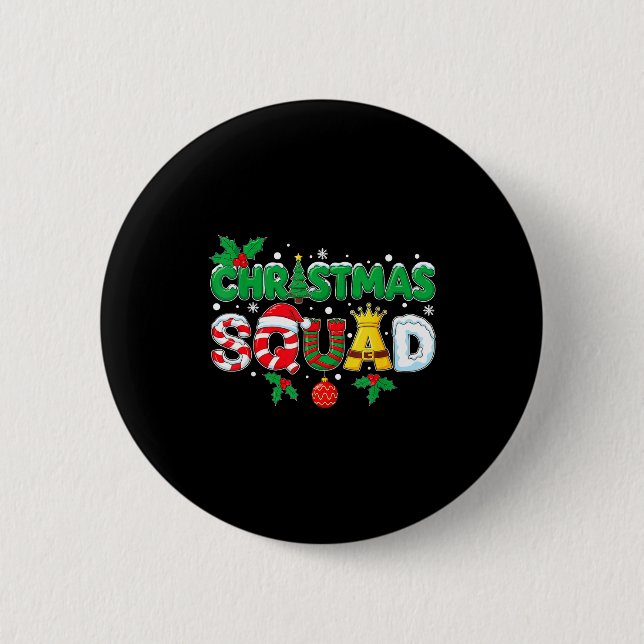 Christmas Squad Merry Xmas Family Holiday Snow Elf 6 Cm Round Badge (Front)