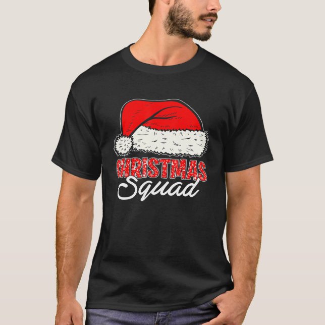 Christmas Squad Santa Hat  Matching Family Christm T-Shirt (Front)