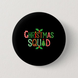 Christmas Squad Shirt Family Adult Kids Christmas 6 Cm Round Badge