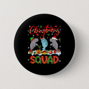 Christmas Squad Three Santa Reindeer Elf Manatees 6 Cm Round Badge