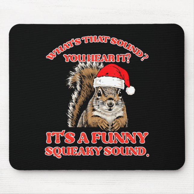 Christmas Squirrel Squeaky Sound Funny Xmas Men Wo Mouse Mat (Front)