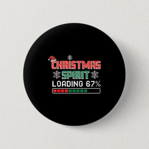 Christmas Srit Loading 67% Funny Six Seven 6 7 Chr 6 Cm Round Badge