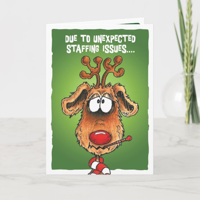 Christmas Staffing Issues Holiday Card (Front)