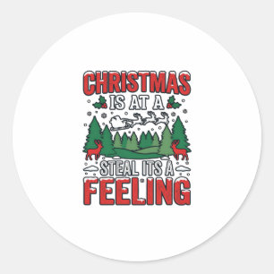 Christmas Steal Its A Feeling Reindeer Sleigh Desi Classic Round Sticker