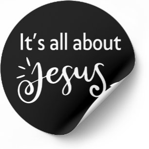 Christmas Sticker, It is all about Jesus Classic Round Sticker