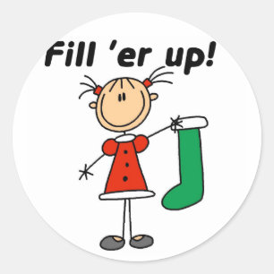 Christmas Stocking Fill 'er Up Tshirts and Gifts Classic Round Sticker