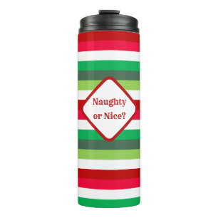 Christmas Stripe Naughty or Nice Customisable Thermal Tumbler