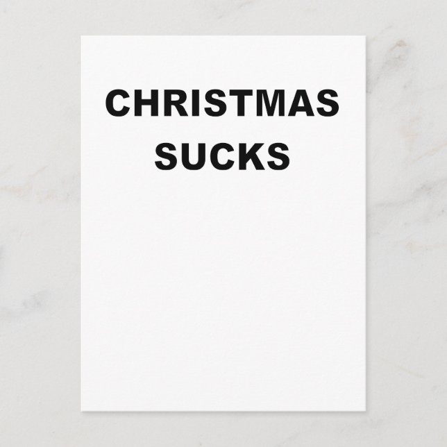 CHRISTMAS SUCKS.png Holiday Postcard (Front)