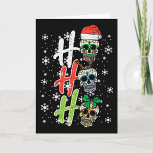 Christmas Sugar Skull Ho Ho Ho Xmas Mexican Men Wo Card