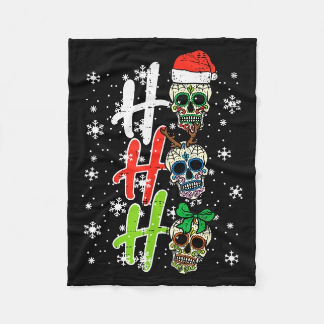 Christmas Sugar Skull Ho Ho Ho Xmas Mexican Men Wo Fleece Blanket (Front)