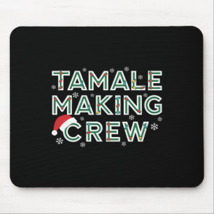 Christmas Tamale Making Crew Mexican Food Family M Mouse Mat