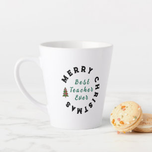 Christmas Teacher Appreciation Quote Typography Latte Mug