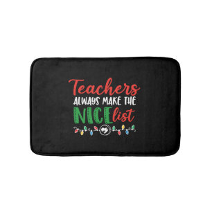 Christmas teacher, christmas nice list  bath mat