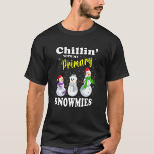Christmas Teacher Cute Chillin With My Primary Sno T-Shirt
