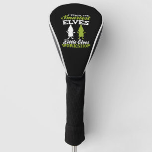 Christmas Teacher - I Teach The Smartest Little Golf Head Cover