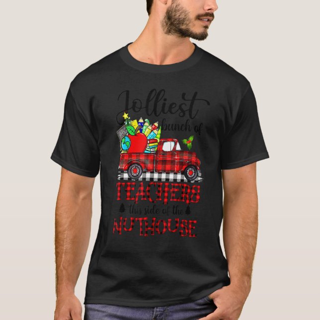 Christmas Teacher Jolliest Bunch Of Teachers T-Shirt (Front)