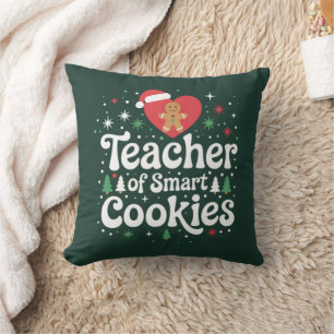 Christmas Teacher Of Smart Cookies Cushion