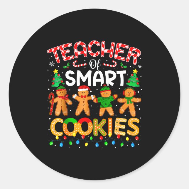 Christmas Teacher Of Smart Cookies Funny Cute Ging Classic Round Sticker (Front)