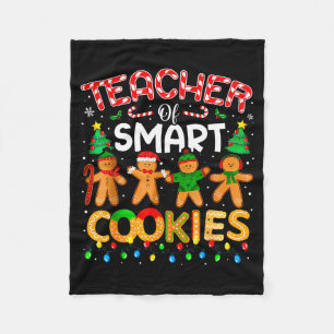 Christmas Teacher Of Smart Cookies Funny Cute Ging Fleece Blanket