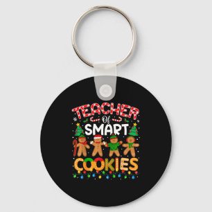 Christmas Teacher Of Smart Cookies Funny Cute Ging Key Ring