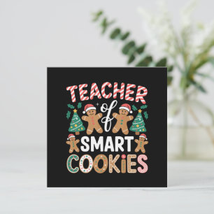 Christmas Teacher Of Smart Cookies Gingerbread  Holiday Card