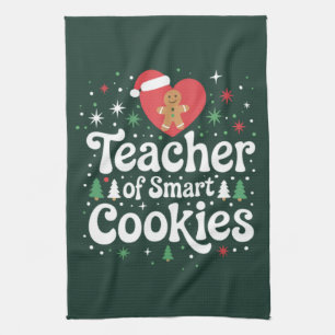 Christmas Teacher Of Smart Cookies Tea Towel