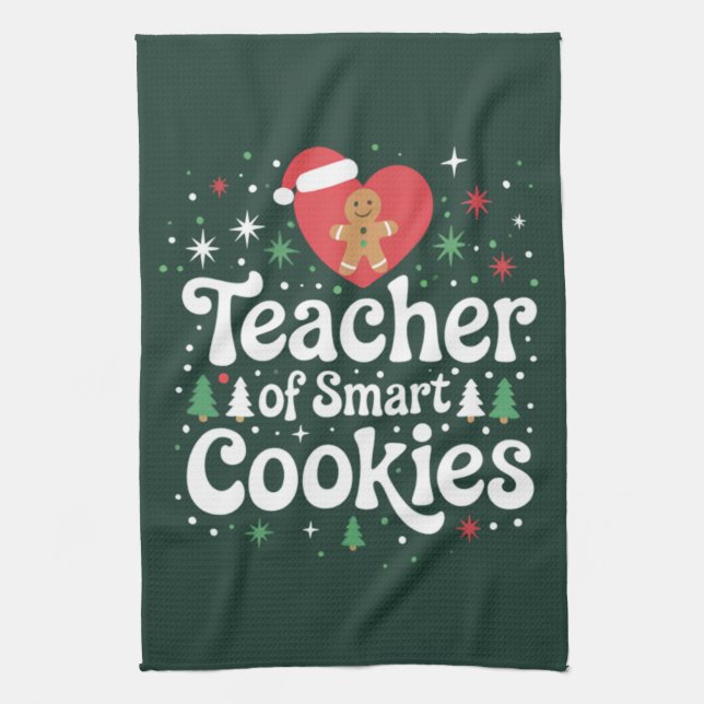 Christmas Teacher Of Smart Cookies  Tea Towel (Vertical)